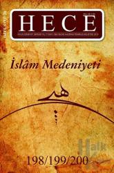 Hece Aylık Edebiyat Dergisi Sayı: 198-199-200 İslam Medeniyeti Özel Sayısı: 26 (Ciltli)