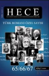 Hece Aylık Edebiyat Dergisi Sayı: 4 - Türk Romanı Özel Sayısı 65/66/67 (Ciltli)