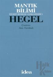 Hegel Mantık Bilimi (Ciltli)