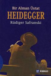 Heidegger : Bir Alman Üstat