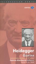 Heidegger Üzerine