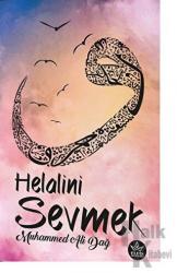 Helalini Sevmek