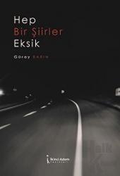 Hep Bir Şiirler Eksik