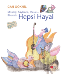 Hepsi Hayal (Ciltli)