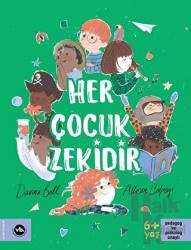 Her Çocuk Zekidir