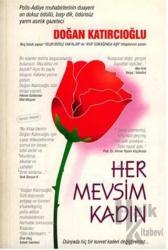 Her Mevsim Kadın