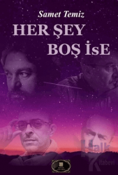 Her Şey Boş İse