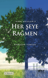 Her Şeye Rağmen