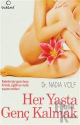 Her Yaşta Genç Kalmak