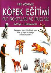 Her Yönüyle Köpek Eğitimi