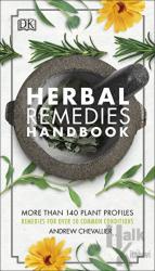 Herbal Remedies Handbook (Ciltli)
