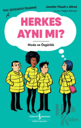 Herkes Aynı mı?