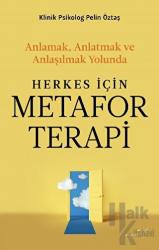 Herkes İçin Metafor Terapi