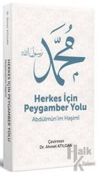 Herkes İçin Peygamber Yolu