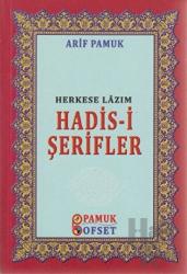 Herkese Lazım Hadis-i Şerifler (Hadis-016)