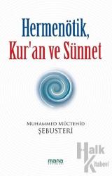 Hermenötik, Kur’an ve Sünnet