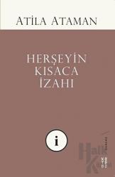 Herşeyin Kısaca İzahı