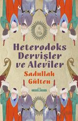 Heterodoks Dervişler ve Aleviler