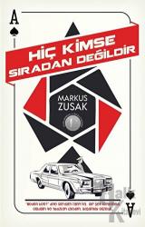 Hiç Kimse Sıradan Değildir