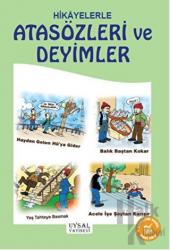 Hikayelerle Atasözleri ve Deyimler