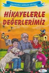 Hikayelerle Değerlerimiz (Ciltli)