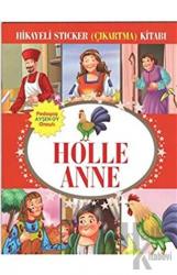 Hikayeli Sticker (Çıkartma) Kitabı - Holle Anne
