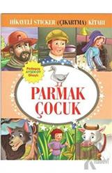 Hikayeli Sticker (Çıkartma) Kitabı - Parmak Çocuk