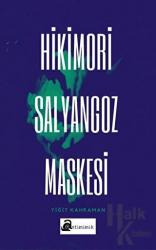 Hikimori Salyangoz Maskesi