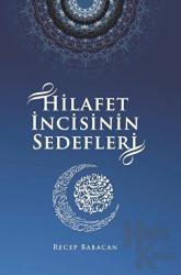 Hilafet İncisinin Sedefleri