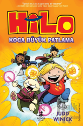 Hilo 3 : Koca Büyük Patlama