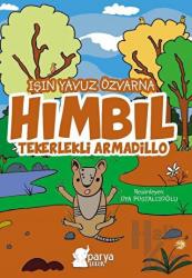 Hımbıl - Tekerlekli Armadillo