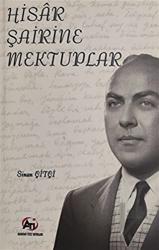 Hisar Şairine Mektuplar