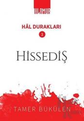 Hissediş - Hal Durakları 1