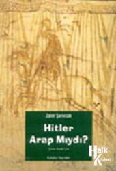Hitler Arap mıydı?