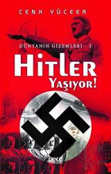 Hitler Yaşıyor!