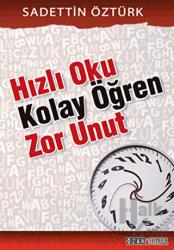 Hızlı Oku Kolay Öğren Zor Unut