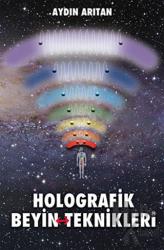 Holografik Beyin Teknikleri