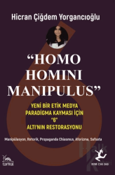 “Homo Homını Manıpulus”