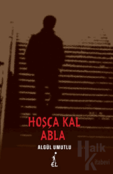 Hoşça Kal Abla