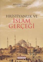 Hristiyanlık ve İslam Gerçeği