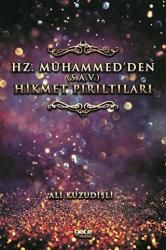 Hz. Muhammed’den (S.A.V.) Hikmet Pırıltıları