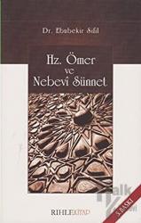 Hz. Ömer ve Nebevi Sünnet