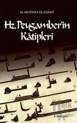 Hz. Peygamber’in Katipleri