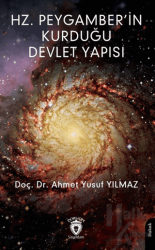 Hz. Peygamber’in Kurduğu Devlet Yapısı