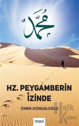 Hz. Peygamberin İzinde