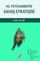 Hz. Peygamber'in Savaş Stratejisi