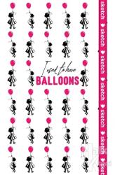 I Used to Have Balloons - Özel Tasarım Defter