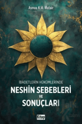 İbadetlerin Hükümlerinde Neshin Sebebleri Ve Sonuçları