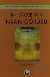 İbn Bacce’nin İnsan Görüşü