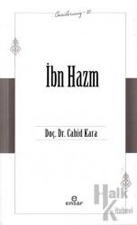 İbn Hazm (Öncülerimiz - 20)